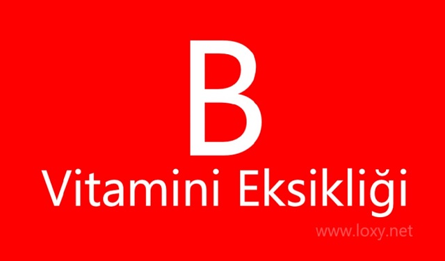 b vitamini eksikliği belirtileri