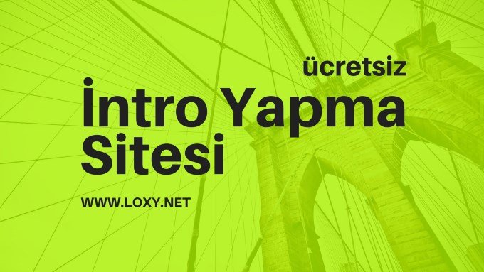 intro yapma sitesi