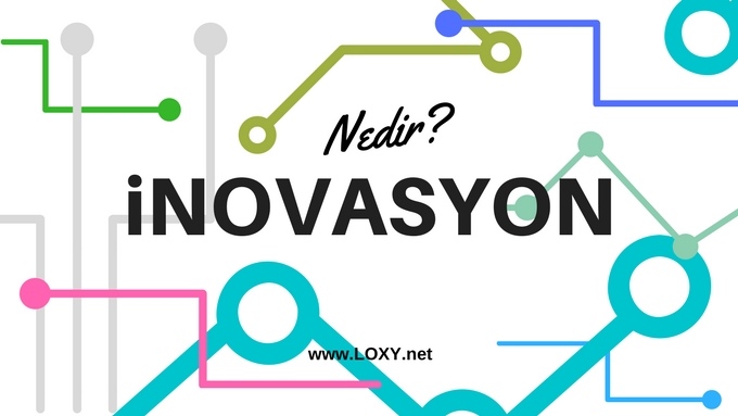 inovasyon nedir